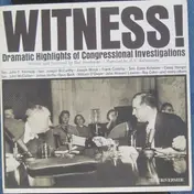 Bud Greenspan - Witness! Dramatic Highlights Of Congressional Investigations