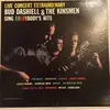 LP - Bud Dashiell & The Kinsmen with Bernie Armstrong Jr. and Everit Herter - Live Concert Extraord!nary - Bud Dashiell & The Kinsmen Sing Everybody's Hits