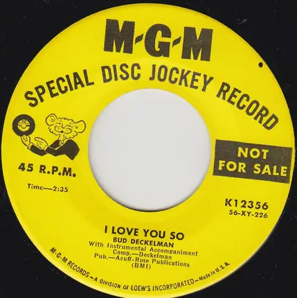 Bud Deckelman - I Love You So / It's Great To Be Living