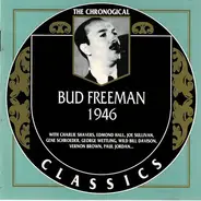 Bud Freeman - 1946