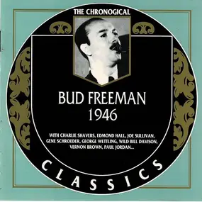 Bud Freeman - 1946