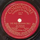 Schellack - Bud Freeman Trio - At Sundown / Keep Smiling At Trouble