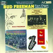 Double CD - Bud Freeman - Four Classic Albums Plus