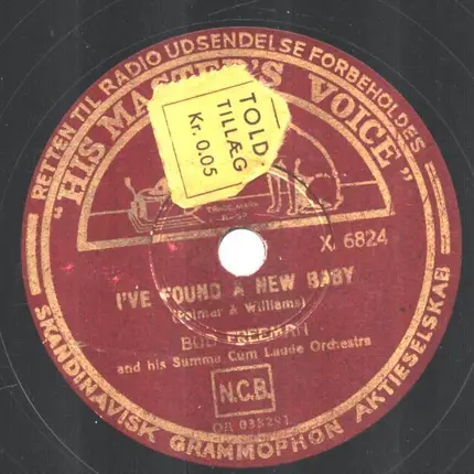 Bud Freeman & his Summa Cum Laude Orchestra - Easy To Get / Ive Found A New Baby