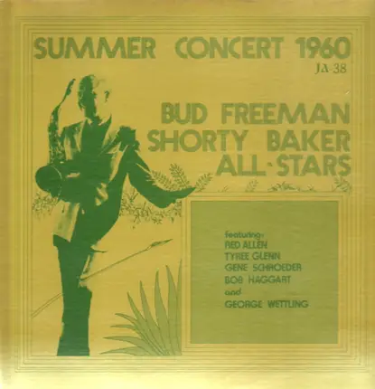 Bud Freeman Shorty Baker All-Stars - Summer Concert 1960