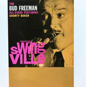 LP - Bud Freeman's All Star Orchestra Featuring Harold Baker - The Bud Freeman All-Stars Featuring Shorty Baker