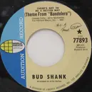 7inch Vinyl Single - Bud Shank - (There's Got To Be A Better Way) Theme From 'Bandolero' / Tour D' Amour