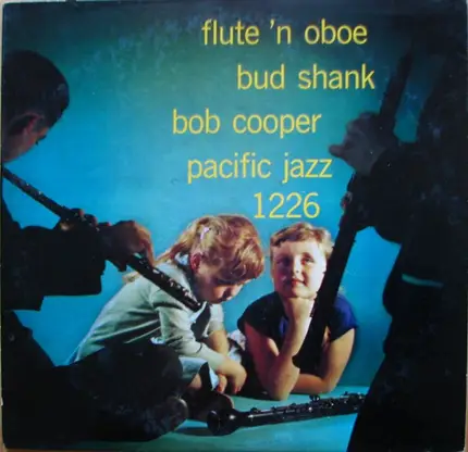 Bud Shank / Bob Cooper - Flute 'N Oboe