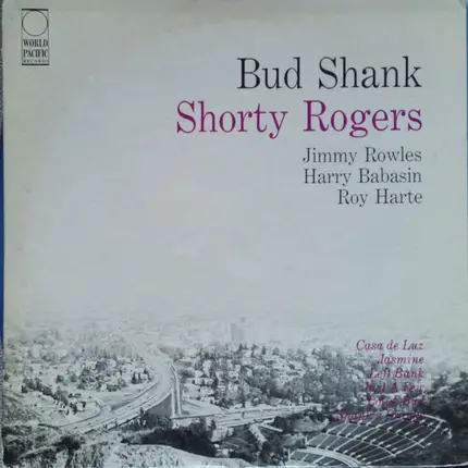 Bud Shank & Shorty Rogers & Bill Perkins - Bud Shank - Shorty Rogers - Bill Perkins