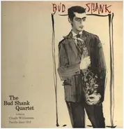 Bud Shank Quartet Featuring Claude Williamson - Bud Shank