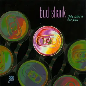 Bud Shank - This Bud's for You