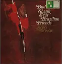 LP - Bud Shank - Bud Shank & His Brazilian Friends