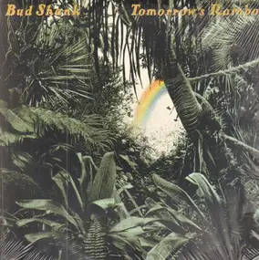 Bud Shank - Tomorrow's Rainbow