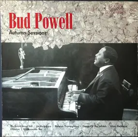 Bud Powell - Autumn Sessions