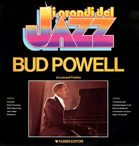 Bud Powell - I Grandi Del Jazz