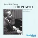 Double CD - Bud Powell - Swedish Pastry