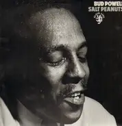 Bud Powell - Salt Peanuts