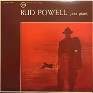 Bud Powell - Jazz Giant
