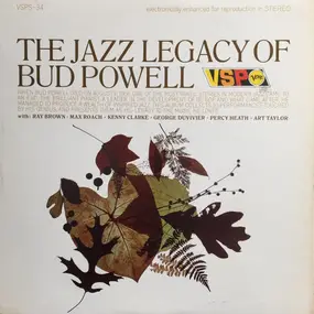 Bud Powell - The Jazz Legacy Of Bud Powell