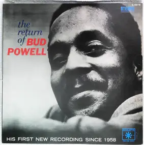 Bud Powell - The Return Of Bud Powell