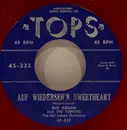 7inch Vinyl Single - Bud Roman , Frank Webber , The Hal Lomen Orchestra - Auf Wiederseh'n Sweetheart/ Maybe