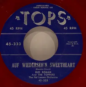 Bud Roman - Auf Wiederseh'n Sweetheart/ Maybe