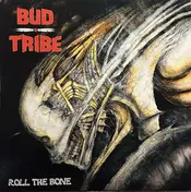 BUD TRIBE - Roll The Bone