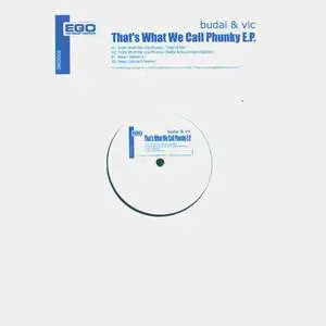 Budai & Vic - That's What We Call Phunky EP