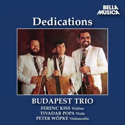Budapest Trio - Dedications