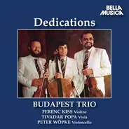 Budapest Trio - Dedications