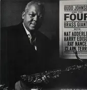 Budd Johnson - And The Four Brass Giants