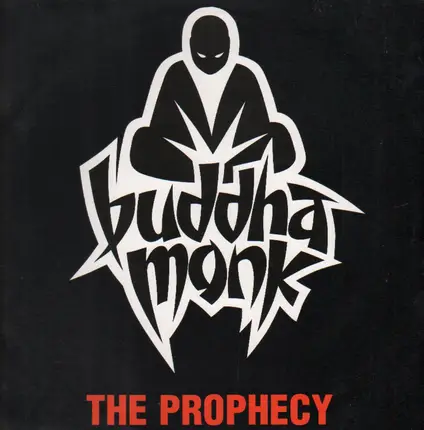 Buddha Monk - The Prophecy
