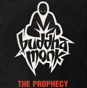 Buddha Monk - The Prophecy