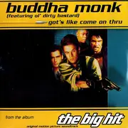 CD Single - Buddha Monk Featuring Ol' Dirty Bastard / Red Rat - Got's Like Come On Thru