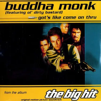 Buddha Monk Featuring Ol' Dirty Bastard / Red Rat - got's like come on thru