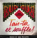 12inch Vinyl Single - Buddub - Tais-Toi Et Souffle ! ( New Versions )