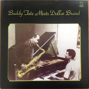 Buddy Tate - Buddy Tate Meets Dollar Brand