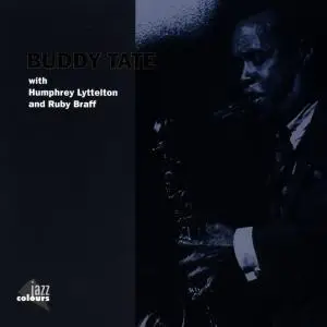 Buddy Tate - With Humphrey Lyttelton and...