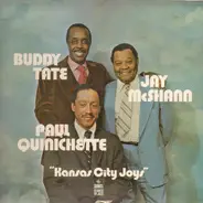 Buddy Tate, Jay McShann, Paul Quinchette - Kansas City Joys