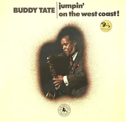 Buddy Tate - Jumpin' On The West Coast!