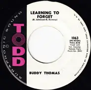 Buddy Thomas - Learning To Forget