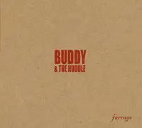 Buddy & the Huddle - Farrago