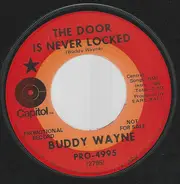 Buddy Wayne - The Door Is Never Locked