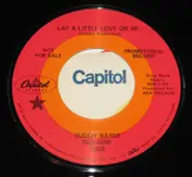Buddy Wayne - Lay A Little Love On Me