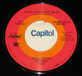 Buddy Wayne - Lay A Little Love On Me