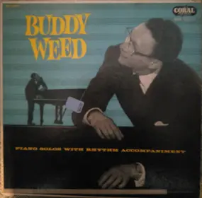 Buddy Weed - Piano Solos With Rhythm Accompaniment