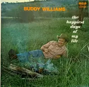 Buddy Williams - The Happiest Days Of My Life