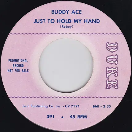 Buddy Ace - Just To Hold My Hand / Inside Story