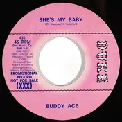 Buddy Ace - She's My Baby / Never Let Me Go