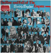 Buddy Boylan - The Rise and Fall of the Buddy Boylan Empire